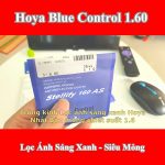 Tròng Kính Hoya Bluecontrol 1.60 Siêu Mỏng Chống Loang Nước